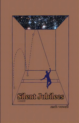 Silent Jubilees, De Vowell, Zach. Editorial Createspace, Tapa Blanda En Inglés