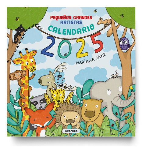 Calendario De Pared Pequeños Grandes Artistas 2025 - Granica