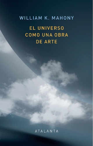 El Universo Como Una Obra De Arte (libro Original)