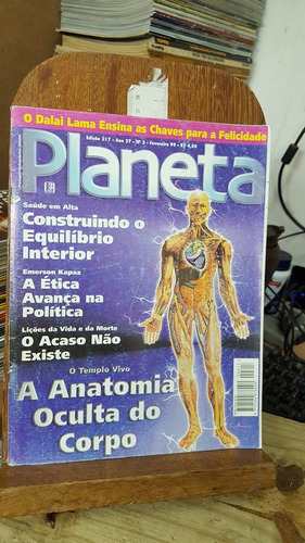Revista Planeta 317 - A Anotomia Oculta Do Corpo