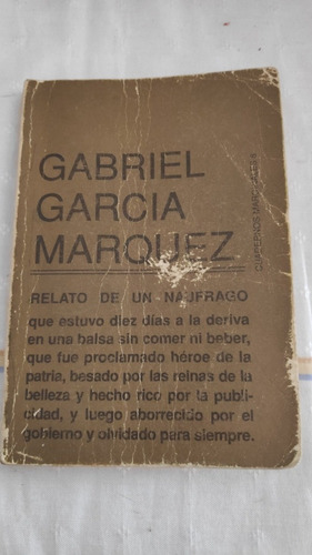 Relato De Un Náufrago ( G.g.marquez ) (Usado)