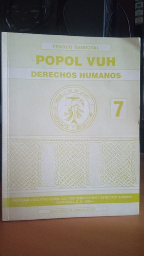 Popol Vuh. Franco Sandoval