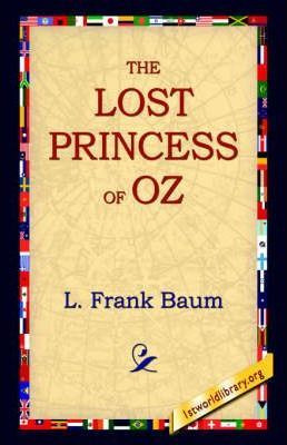 Libro The Lost Princess Of Oz - L Frank Baum