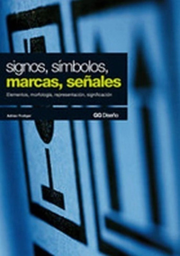 Libro Signos, Simbolos, Marcas, Senales (16a Reimp)