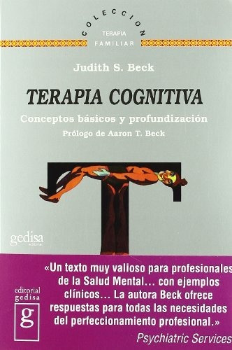 Terapia Cognitiva: Conceptos Básicos Y Profundización / Basi