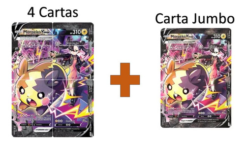Kit Carta Pokémon Morpeko-v-união  (4 Cartas) + Carta Jumbo 