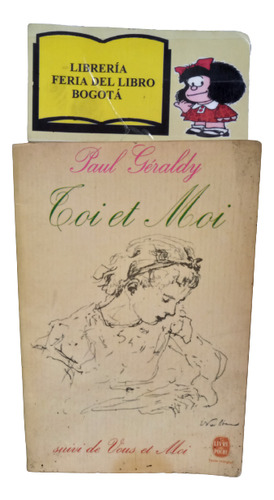 Tu Y Yo - Paul Géraldy - 1965 - Livre De Poche - En Francés 