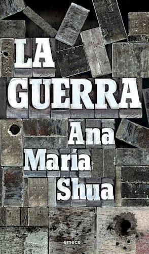 La Guerra - Shua Ana Maria (libro)