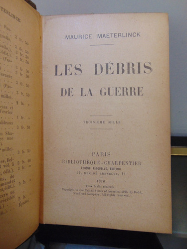 Adp Les Debris De La Guerre Maurice Maeterlinck / 1916