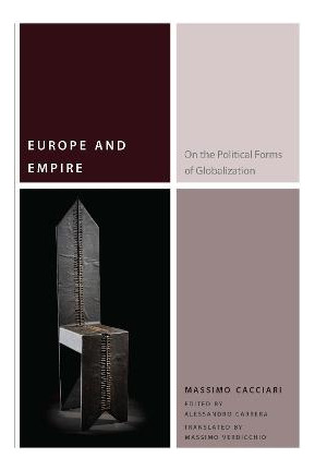 Libro Europe And Empire - Massimo Cacciari