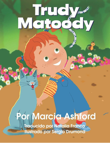 Libro: Trudy Matoody: Espanol (spanish Edition)