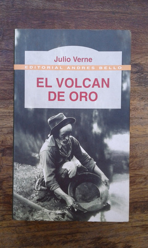 El Volcán De Oro Julio Verne 1999