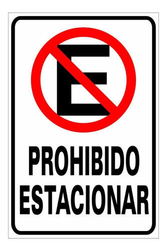 Imagen 1 de 6 de Cartel Prohibido Estacionar En Pvc De 3mm - 50x30 Cm