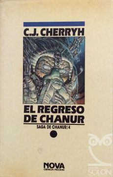 El Regreso De Chanur- C.j. Cherryh