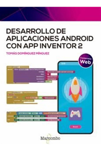 Desarrollo De Aplicaciones Android Con App Inventor 2 - Domi