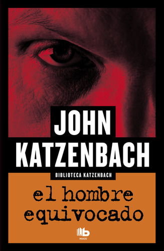 Hombre Equivocado,el - Katzenbach,john