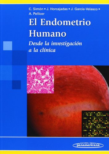 Libro El Endometrio Humano De Gonzalo Garcia Velasco Carlos