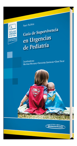 Guía De Supervivencia En Urgencias De Pediatría.