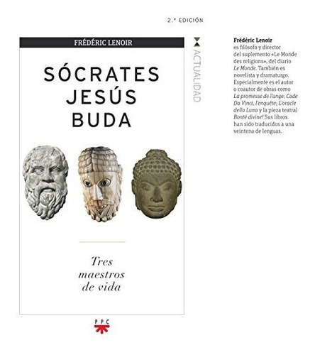 Sócrates, Jesús, Buda: Tres Maestros De Vida: 138 (gp Actual