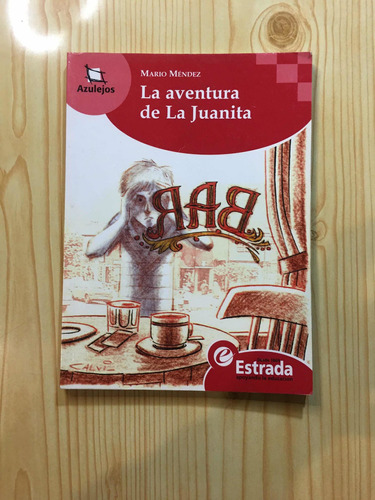 La Aventura De La Juanita - Mario Mendez