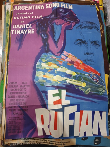 Antiguo Afiche De Cine Original 'el Rufian'306 Argentino