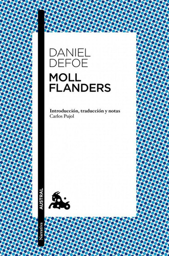 Moll Flanders, De Defoe, Daniel. Editorial Austral, Tapa Blanda En Español