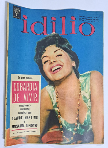 Idilio / N° 617/ Año 1960/ Claude Marting Y Margarita Tenrey