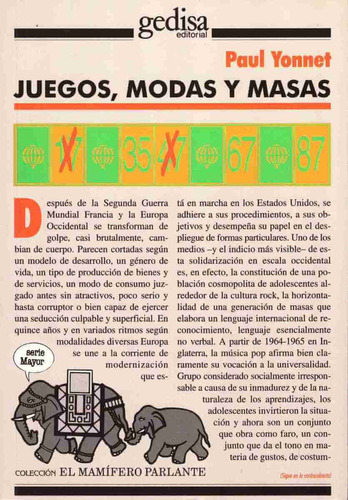 Juegos, modas y masas, de Yonnet, Paul. Serie Mamífero Parlante Editorial Gedisa en español, 2005