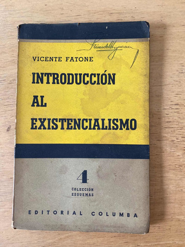 Introduccion Al Existencialismo - Fatone, Vicente