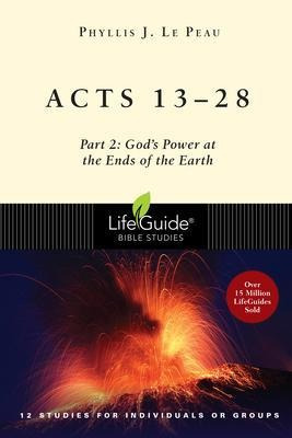 Acts 13-28 : Part 2: God's Power At The Ends Of The Earth...