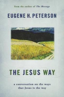 Libro Jesus Way : A Conversation On The Ways That Jesus I...
