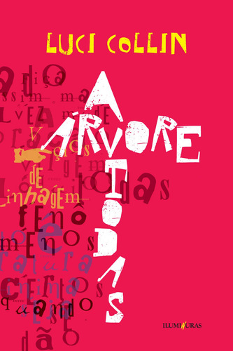 A Árvore Todas, de Collin, Luci. Editorial Editora Iluminuras Ltda., capa mole em português, 2020