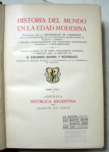 De Vedia. Historia De La República Argentina. 1913.