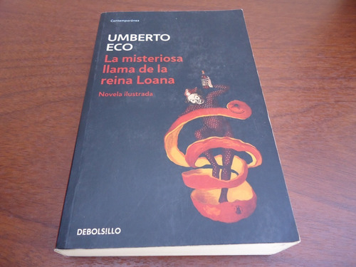 La Misteriosa Llama De La Reina Loana - Umberto Eco 