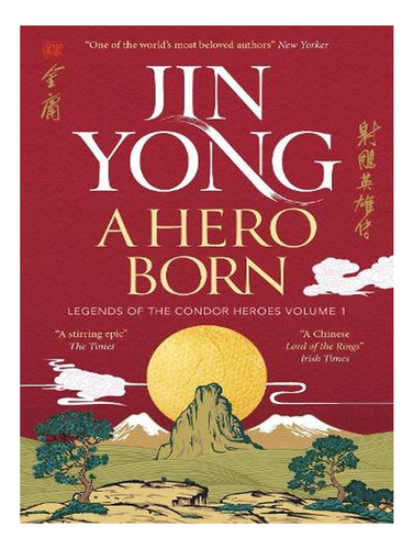 A Hero Born: Legends Of The Condor Heroes Vol. I - Leg. Ew02