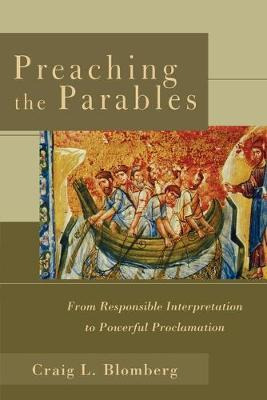 Libro Preaching The Parables : From Responsible Interpret...