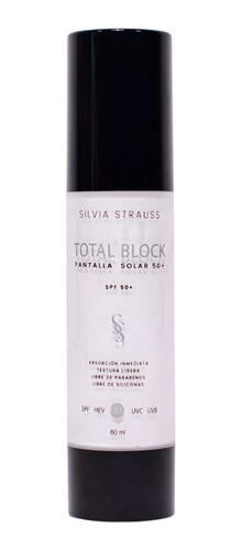 Crema Proteccion Solar Silvia Strauss Total Block 60ml Momento De Aplicación Día/noche Tipo De Piel Todo Tipo De Piel