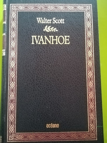 Ivanhoe, Walter Scott 