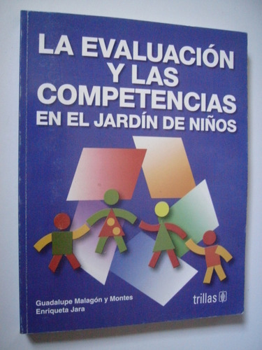 La Evaluación Y Las Competencias En El Jardín De Niños 2005