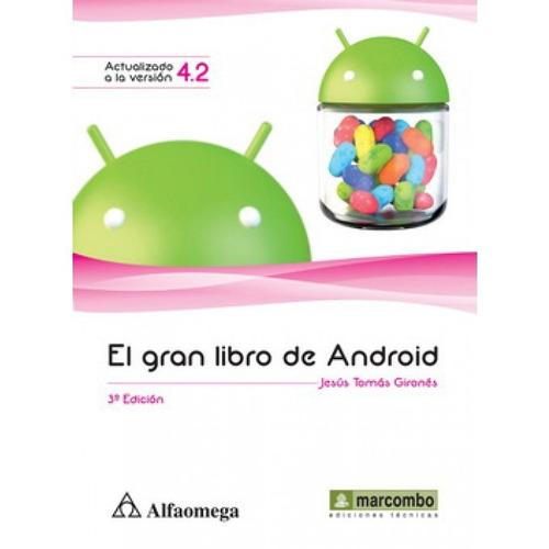 El Gran Libro De Android 3a Ed. - Alfaomega