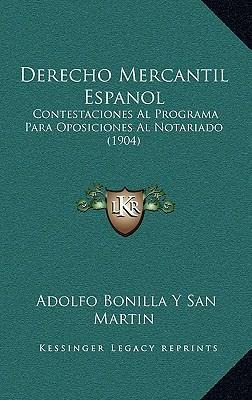 Libro Derecho Mercantil Espanol - Adolfo Bonilla Y San Ma...
