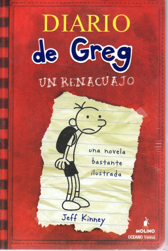 Diario De Greg 1. Un Renacuajo 