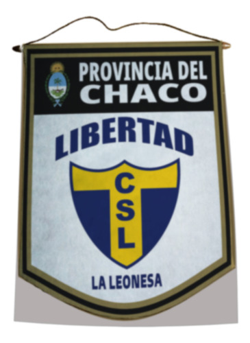 Banderin 40cm Gold Libertad La Leonesa Chaco Libertad La Leonesa Chaco Libertad La Leonesa Chaco