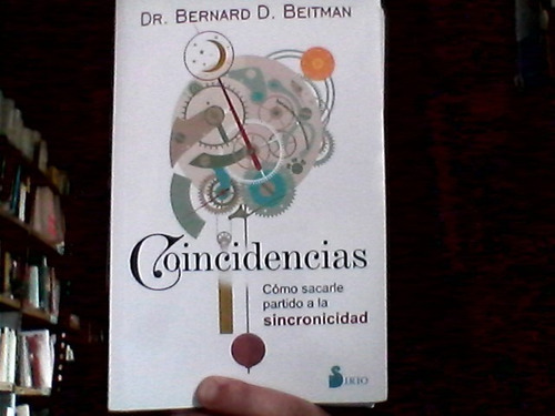 Coincidencias Bernardo D Beitman Sirio