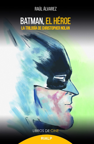 Batman, El Hèroe