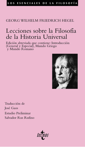Lecciones Sobre La Filosofãâa De La Historia Universal, De Hegel, Georg Wilhelm Friedrich. Editorial Tecnos, Tapa Blanda En Español