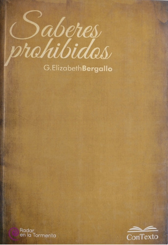 Saberes Prohibidos - G. Elizabeth Bergallo