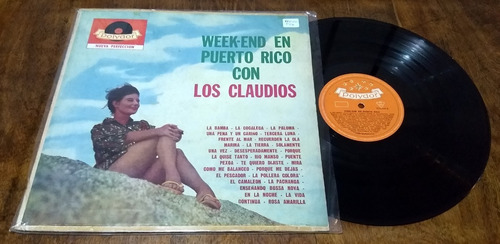 Los Claudios Week End En Puerto Rico Con Disco Lp Vinilo