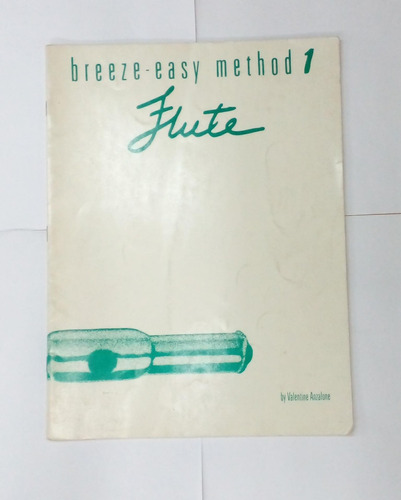 Breeze Easy Method 1 De Clarinete, Flauta Y Trombón (pack) 