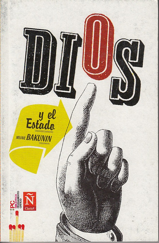 Dios Y El Estado - Mijail Bakunin